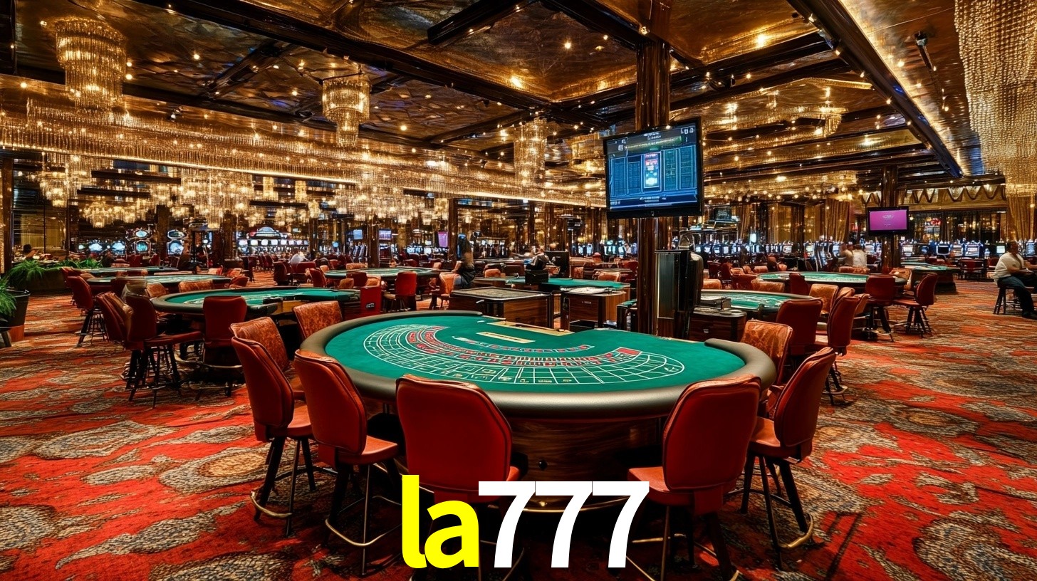 la777 - Cassino Luxuoso da Fortuna Suprema - la777.com